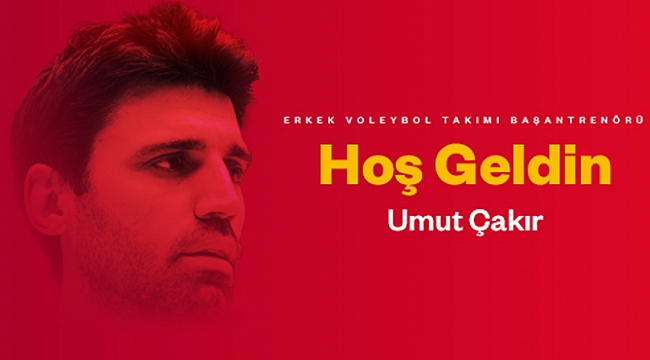  Galatasaray HDI Sigorta'da Umut Çakır dönemi 