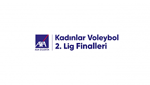 AXA Sigorta Kadınlar Voleybol 2.Ligi Final Etabı Maç ve Antrenman Programı Açıklandı