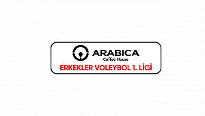 Arabica Coffee House Erkekler 1. Ligi'nde 34. Hafta Başlıyor