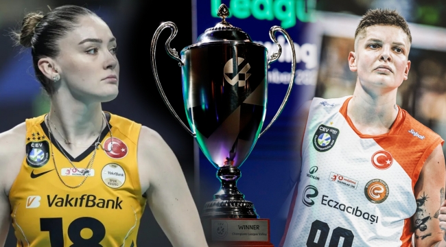 CEV Kadınlar Şampiyonlar Ligi Dörtlü Final 2026: VakıfBank ve Eczacıbaşı İstanbul'da sahaya çıkıyor
