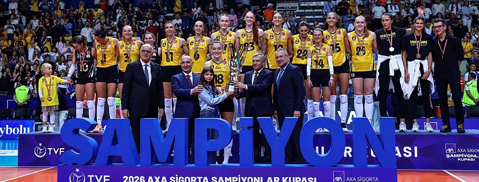 2026Kadınlar AXA Sigorta Şampiyonlar Kupası’nda Kupa ve Madalyalar Sahiplerini Buldu